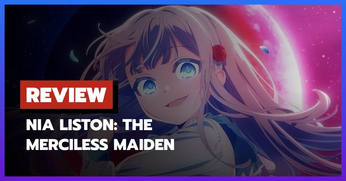 Nia Liston: The Merciless Maiden