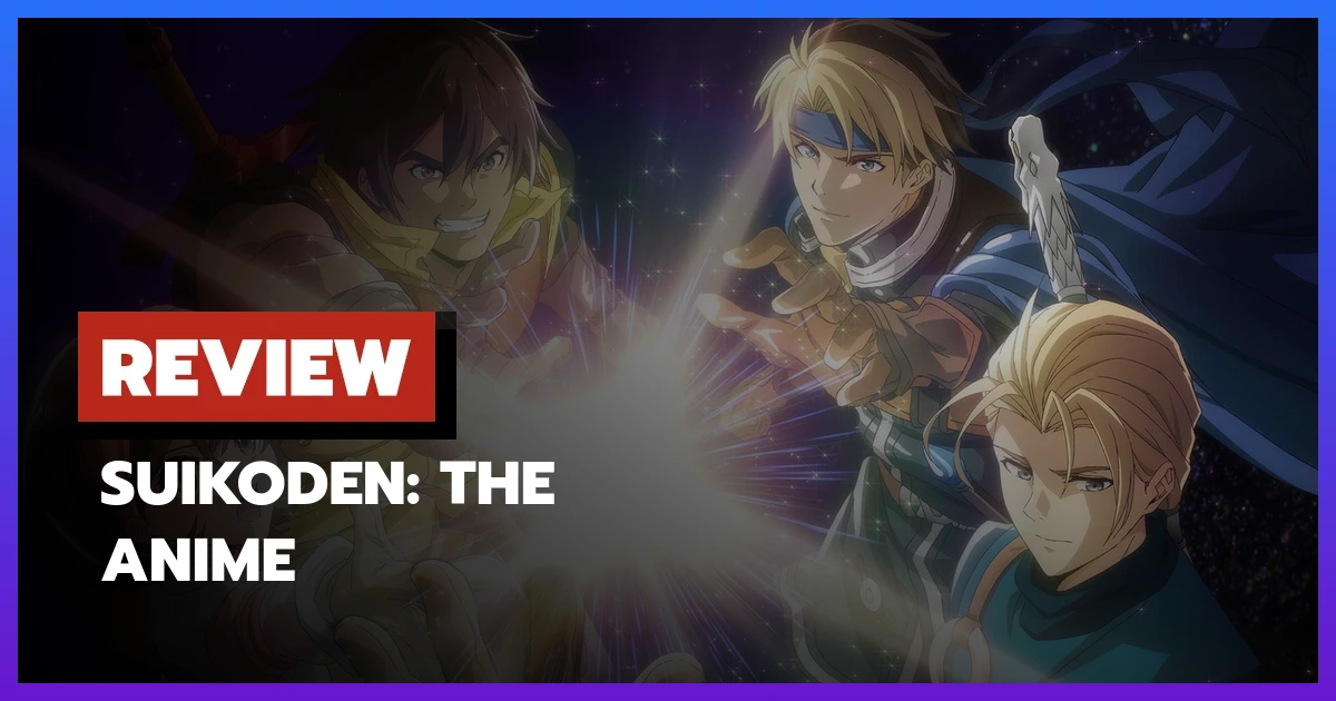 Suikoden: The Anime