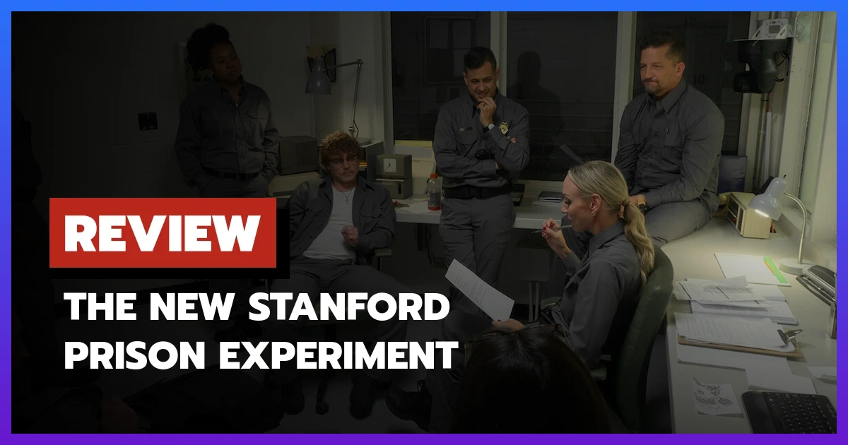 The New Stanford Prison Experiment