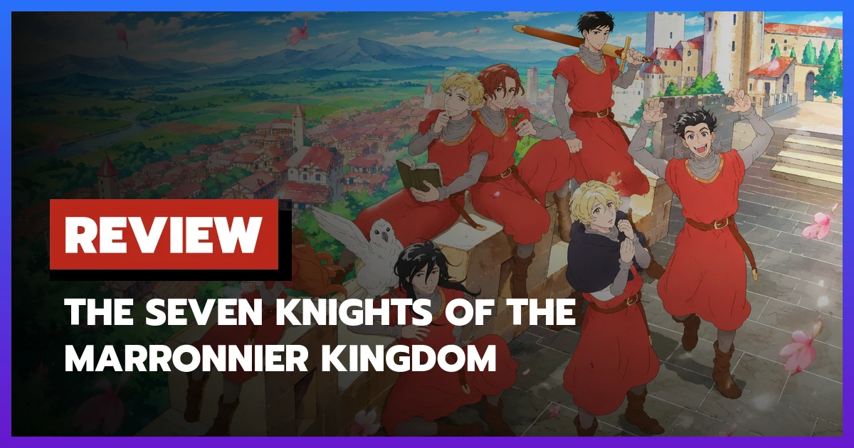 The Seven Knights of the Marronnier Kingdom