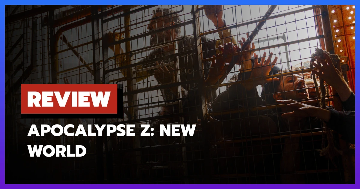 Apocalypse Z: New World